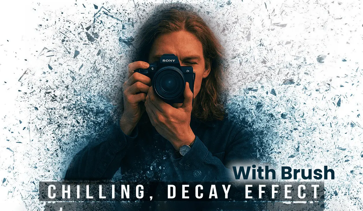 Chilling Decay Effect: Photoshop Tutorial with brush